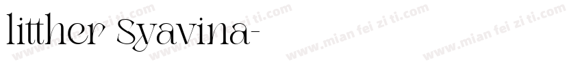 litther Syavina字体转换